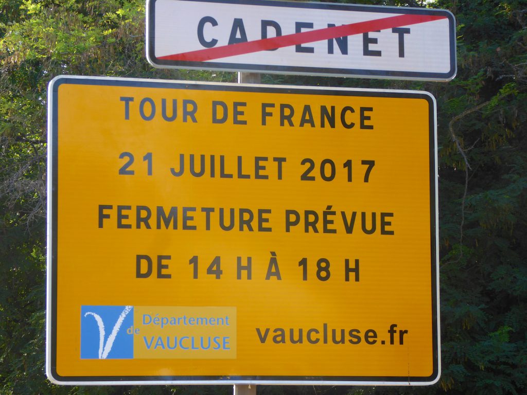 Tour de France 2017 Road closure sign